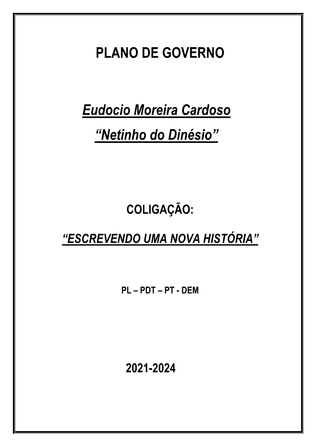 PLANO DE GOVERNO Eudocio Moreira Cardoso