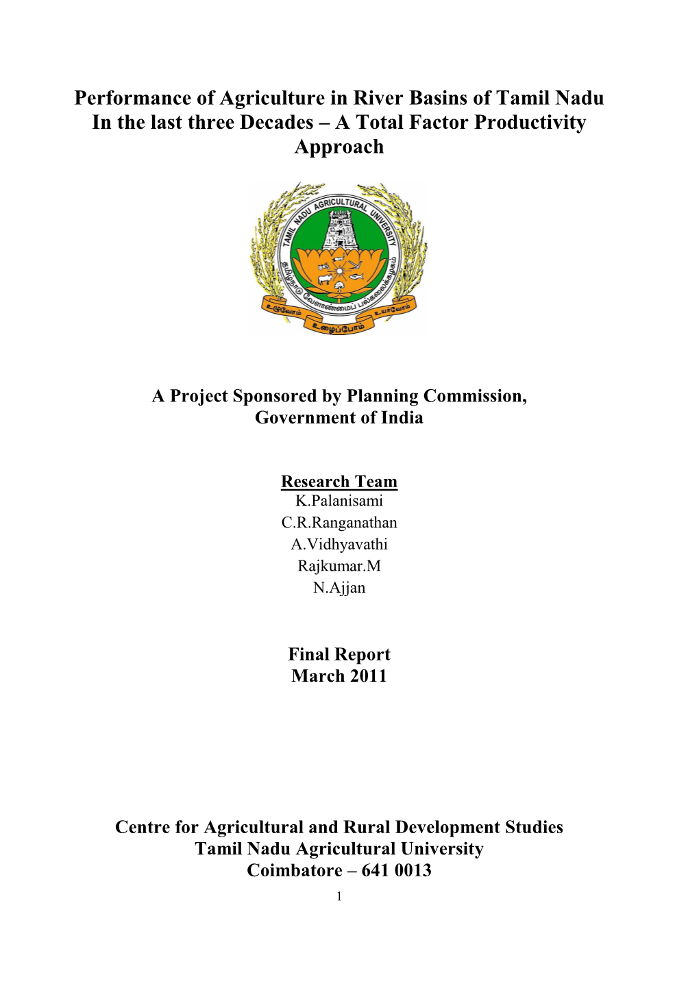 Performance of Agriculture in River Basins of Tamil Nadu in the Last Three Decades – a Total Factor Productivity Approach