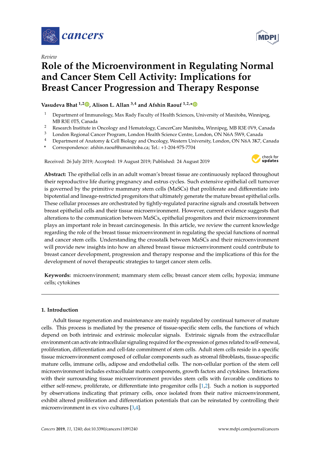 Role of the Microenvironment in Regulating Normal and Cancer Stem Cell Activity: Implications for Breast Cancer Progression and Therapy Response