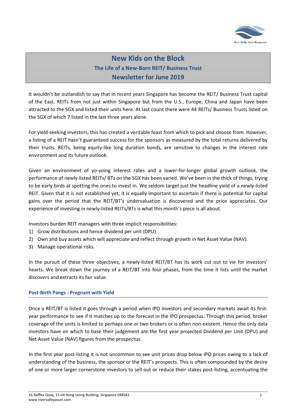 New Kids on the Block the Life of a New-Born REIT/ Business Trust Newsletter for June 2019