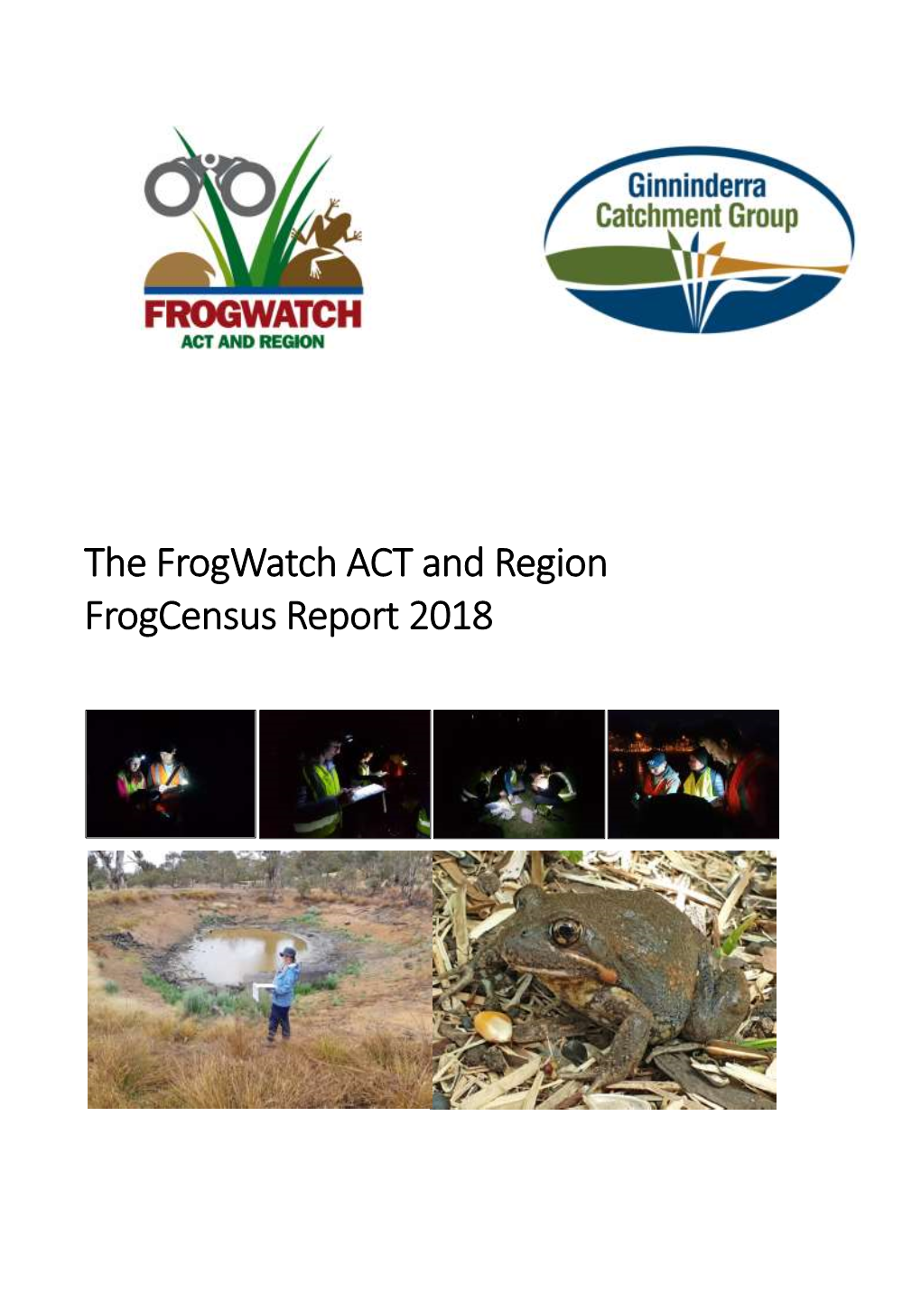 The Frogwatch ACT and Region Frogcensus Report 2018