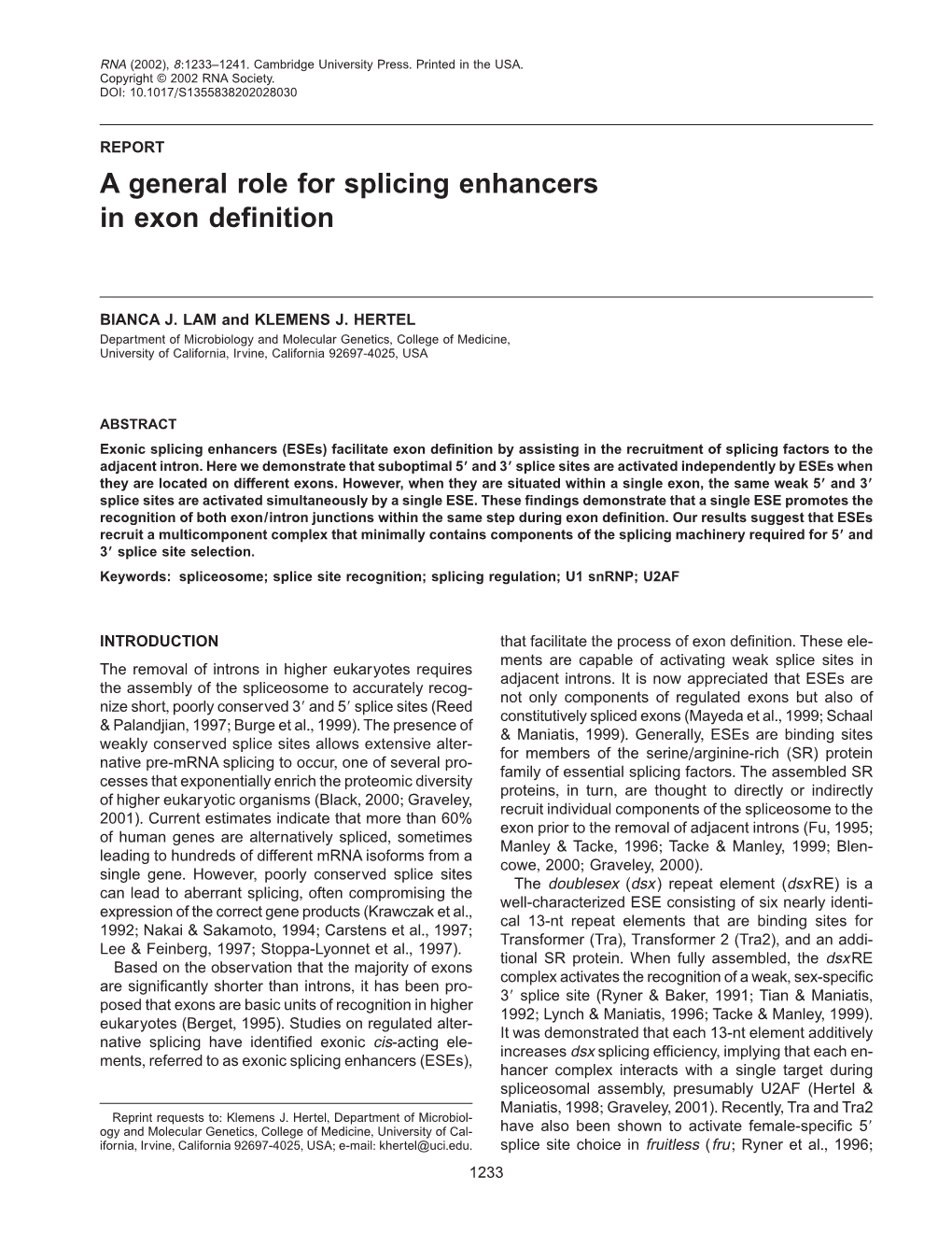 A General Role for Splicing Enhancers in Exon Definition