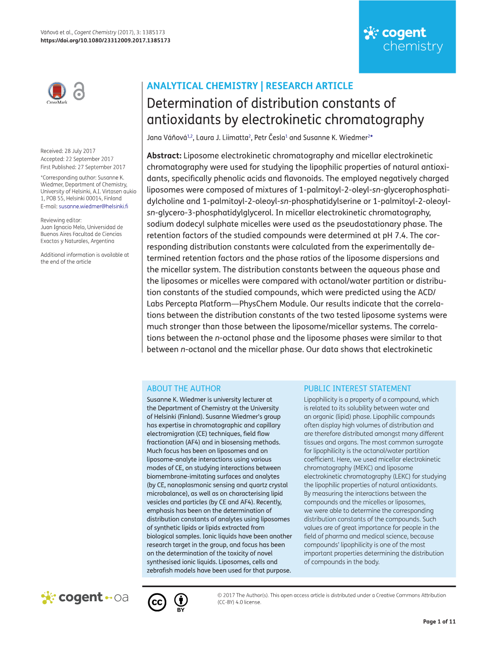 Determination of Distribution Constants of Antioxidants by Electrokinetic Chromatography Jana Váňová1,2, Laura J
