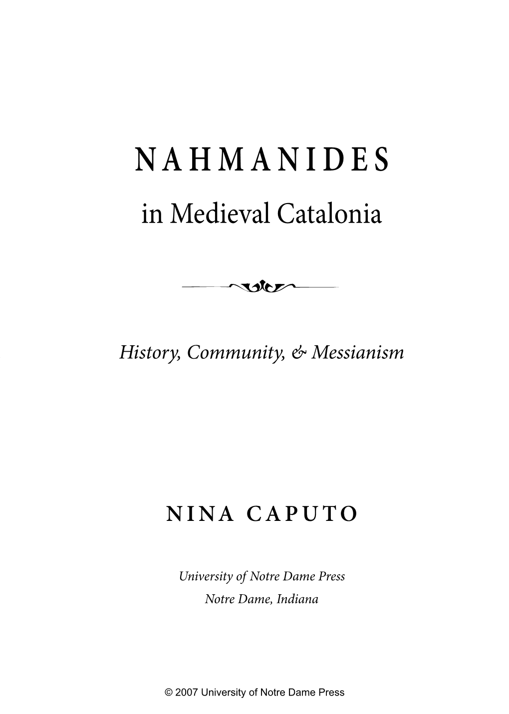 NAHMANIDES in Medieval Catalonia 5 History, Community, & Messianism