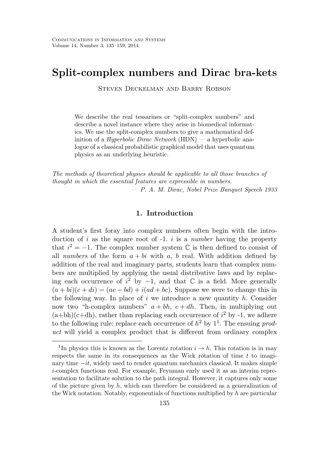 Split-Complex Numbers and Dirac Bra-Kets