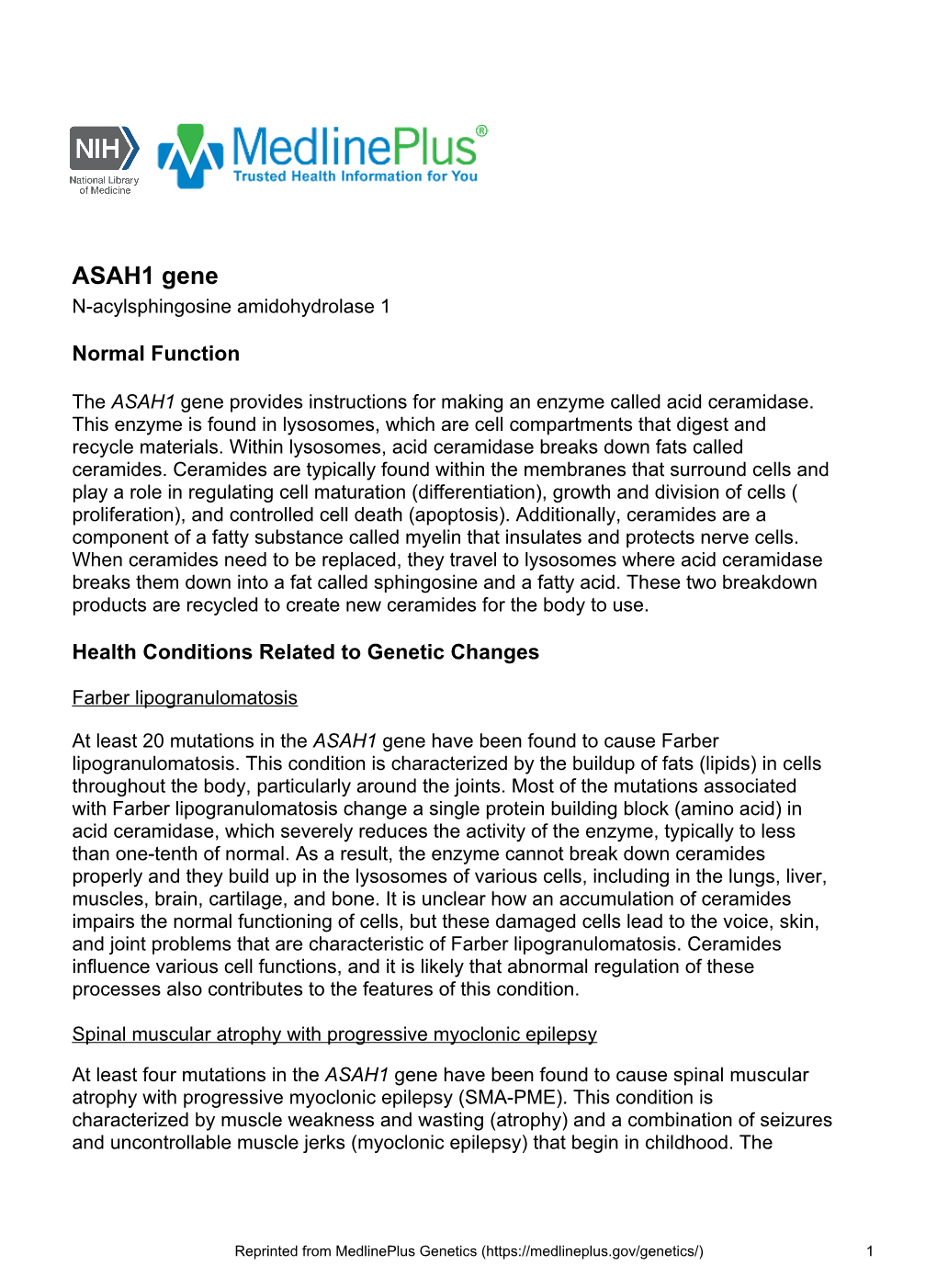 ASAH1 Gene N-Acylsphingosine Amidohydrolase 1