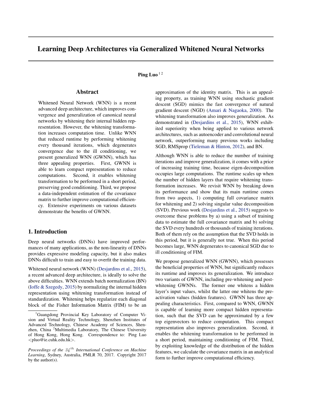 Learning Deep Architectures Via Generalized Whitened Neural Networks