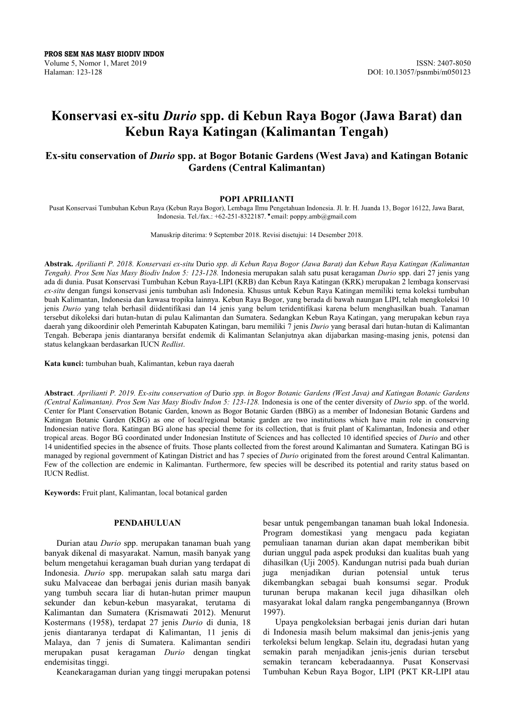 Konservasi Ex-Situ Durio Spp. Di Kebun Raya Bogor (Jawa Barat) Dan Kebun Raya Katingan (Kalimantan Tengah)