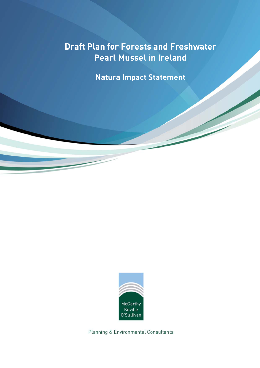 Draft Plan for Forests and Freshwater Pearl Mussel in Ireland