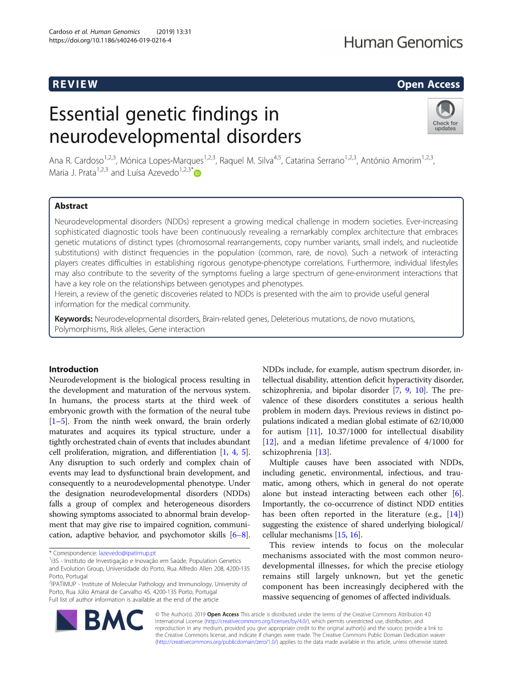 Essential Genetic Findings in Neurodevelopmental Disorders Ana R