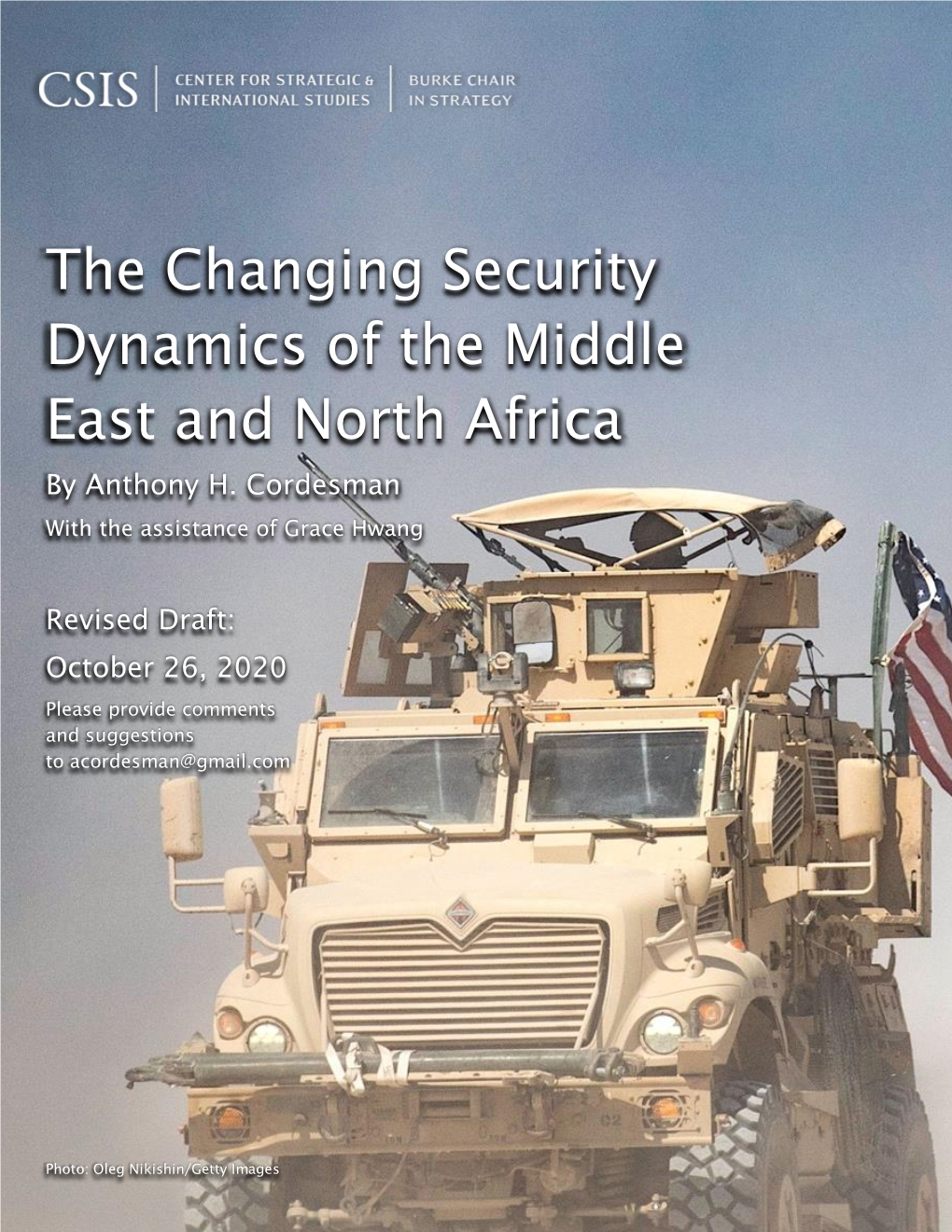The Changing Security Dynamics of the Middle East and North Africa by Anthony H