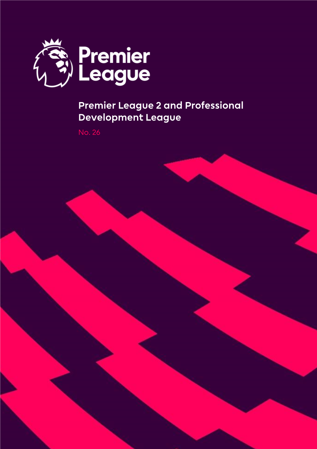 Premier League 2 and Professional Development League No