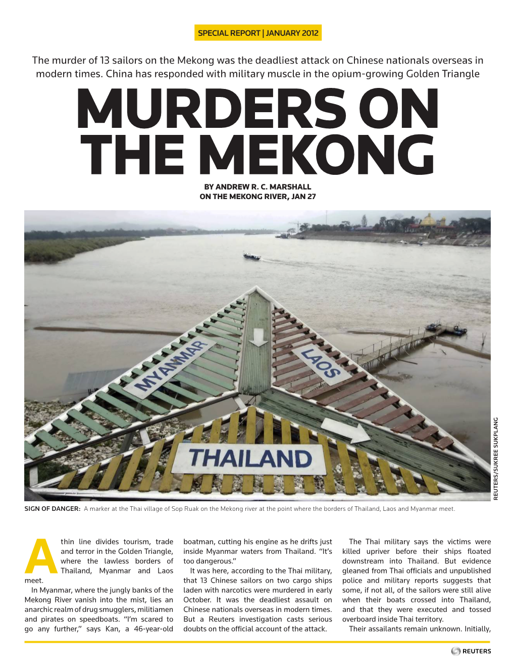 The Murder of 13 Sailors on the Mekong Was the Deadliest Attack on Chinese Nationals Overseas in Modern Times. China Has Respond