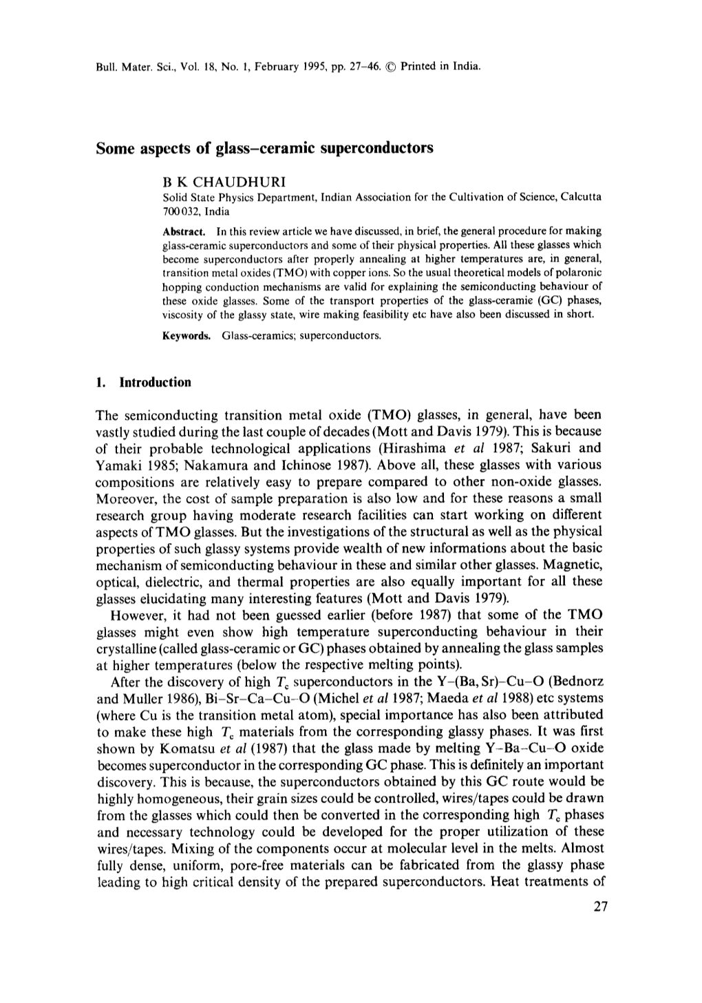 Some Aspects of Glass-Ceramic Superconductors