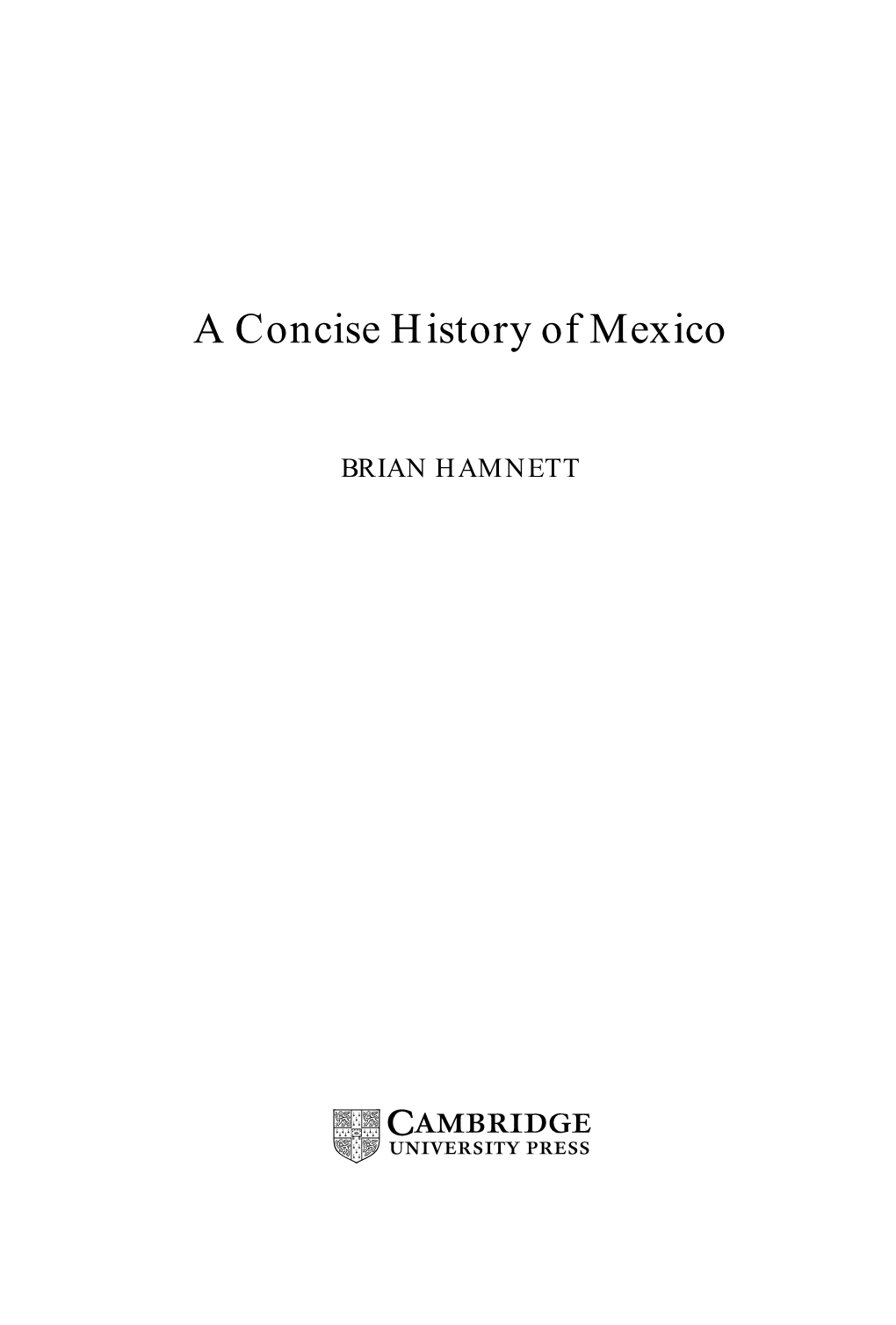 A Concise History of Mexico