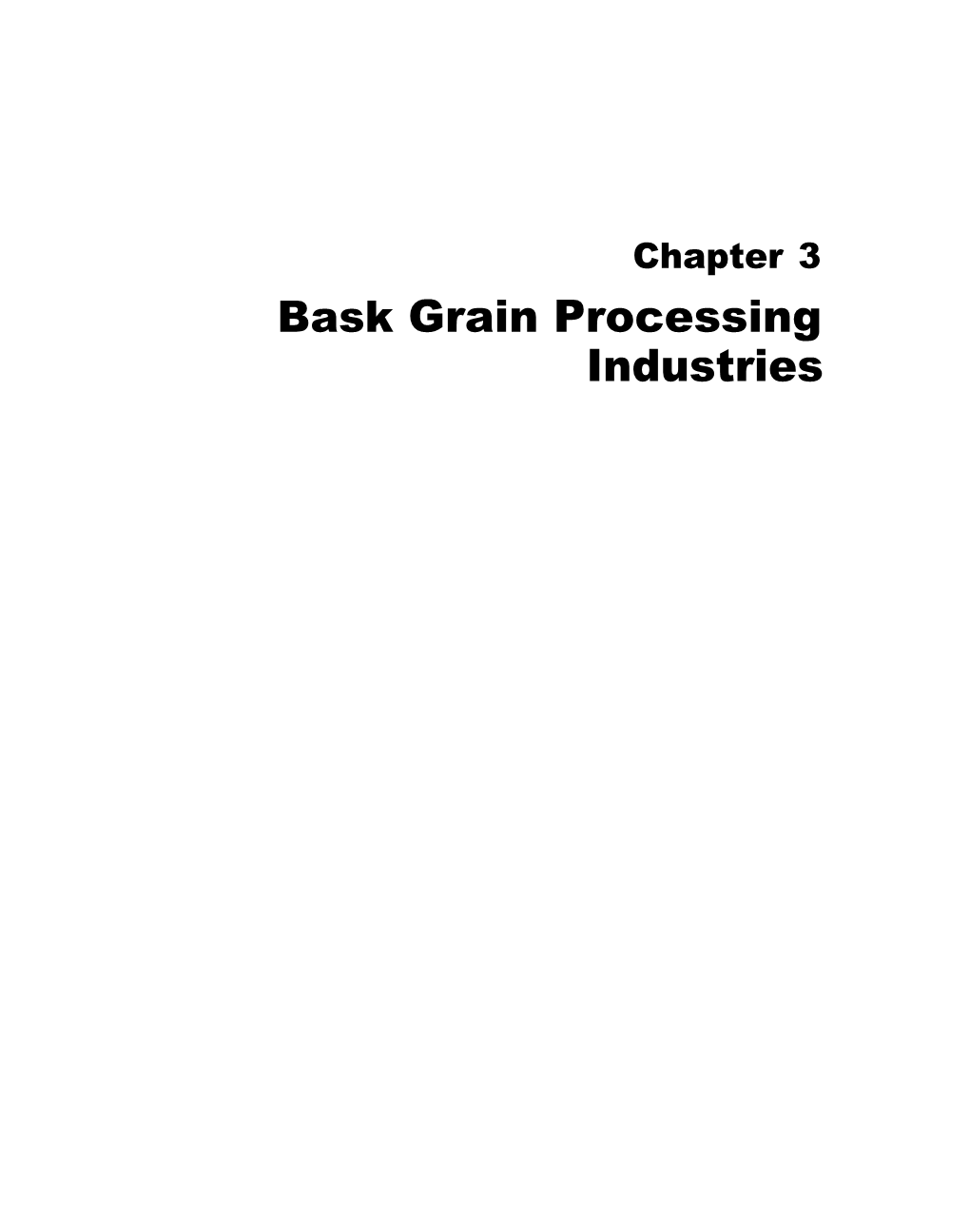 3: Basic Grain Processing Industries