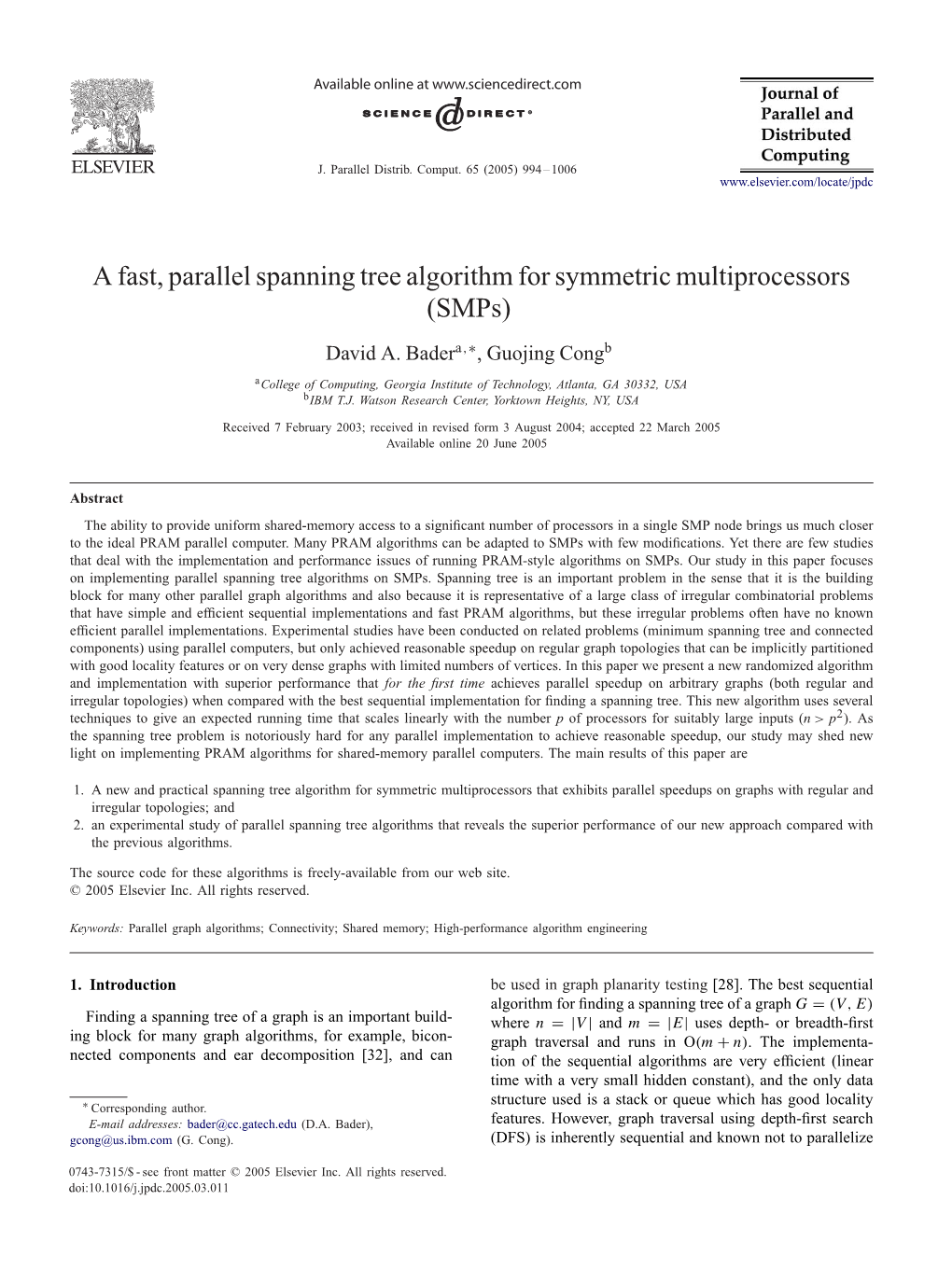 A Fast, Parallel Spanning Tree Algorithm for Symmetric Multiprocessors (Smps)