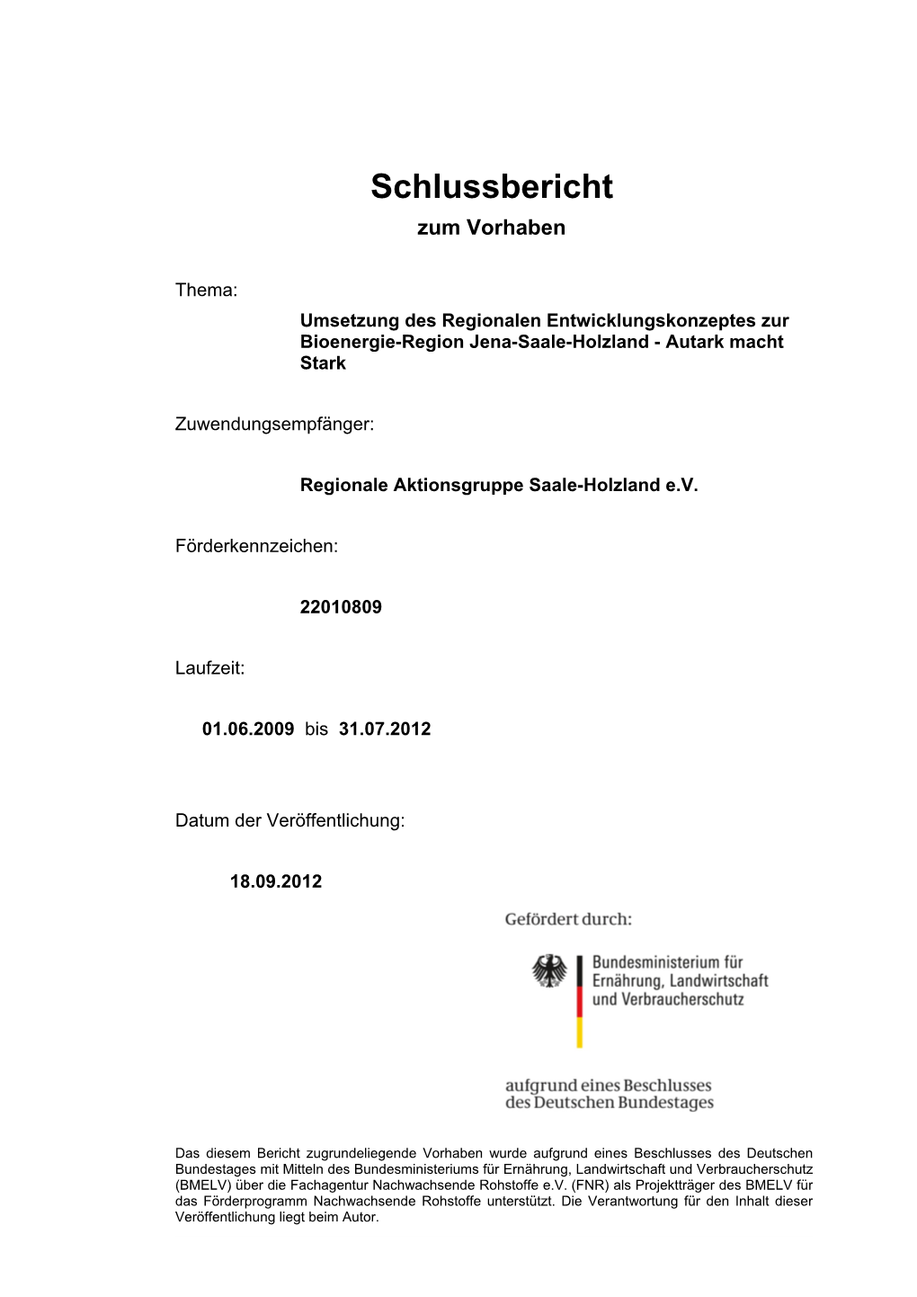 Bioenergie-Region Jena-Saale-Holzland - Autark Macht Stark