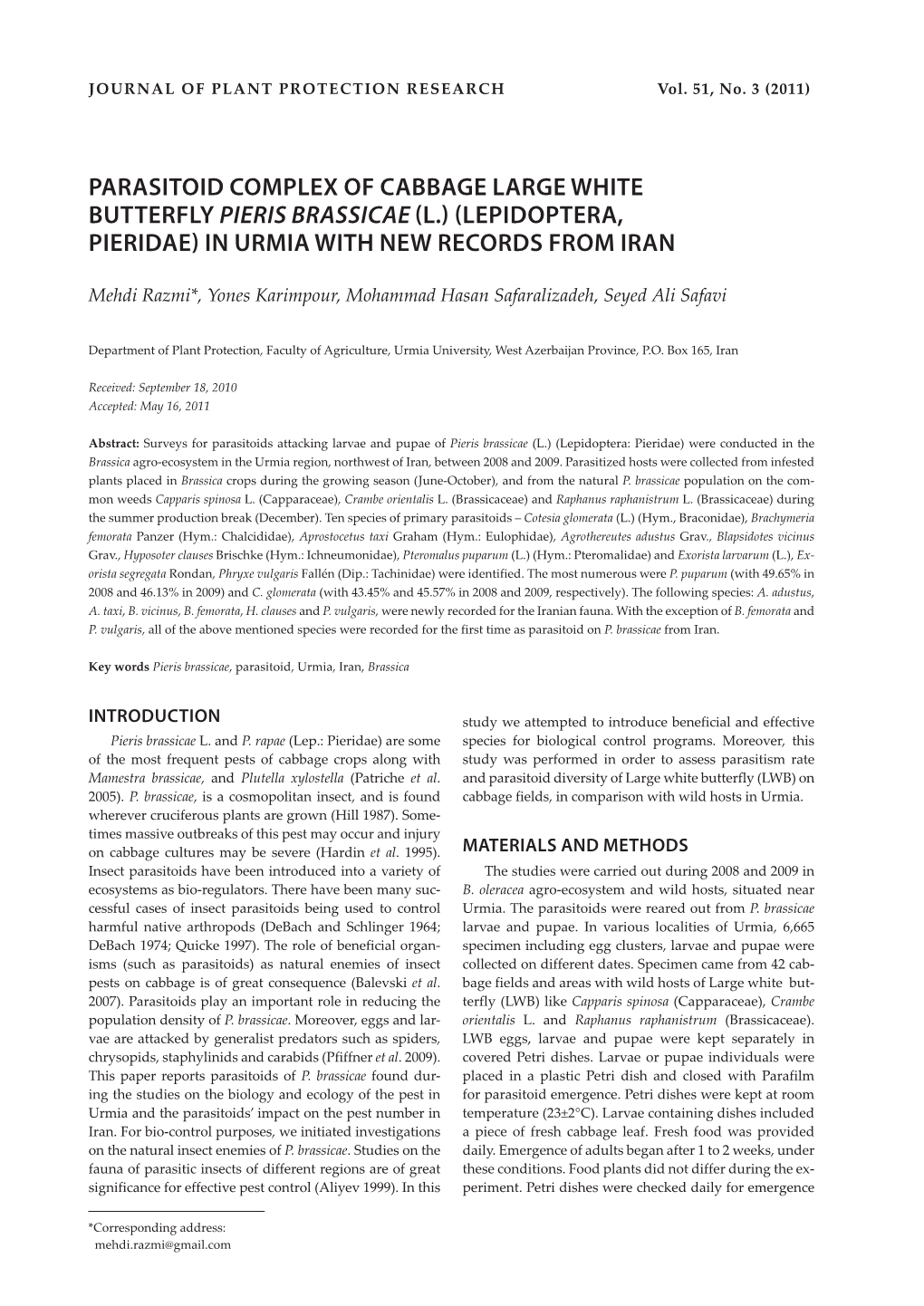 Parasitoid Complex of Cabbage Large White Butterfly Pieris Brassicae (L.) (Lepidoptera, Pieridae) in Urmia with New Records from Iran