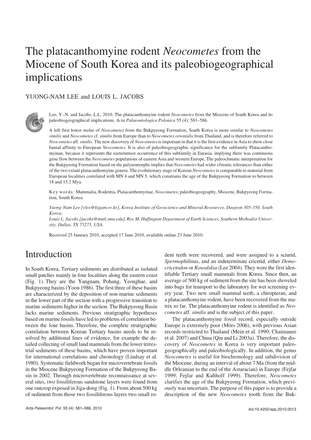 The Platacanthomyine Rodent Neocometes from the Miocene of South Korea and Its Paleobiogeographical Implications