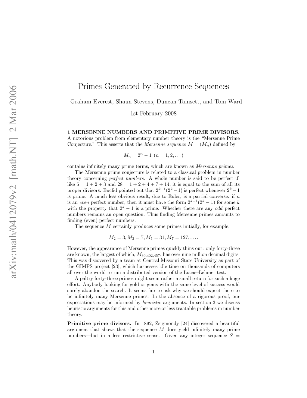 Primes Generated by Recurrence Sequences