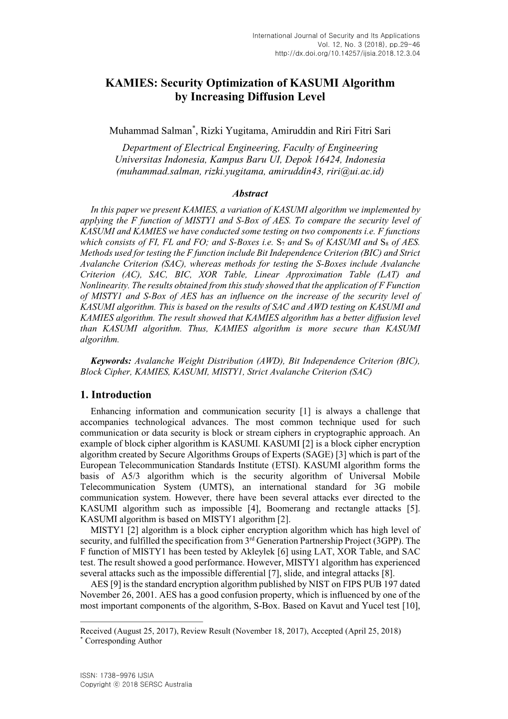 KAMIES: Security Optimization of KASUMI Algorithm by Increasing Diffusion Level 1