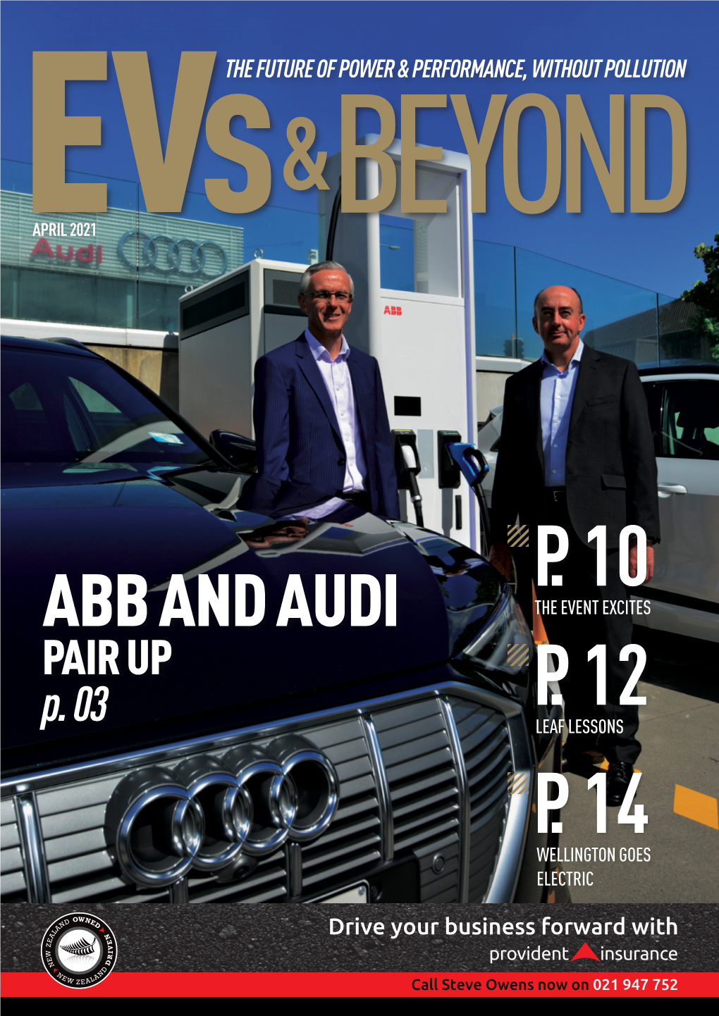 Abb and Audi the Event Excites Pair up P