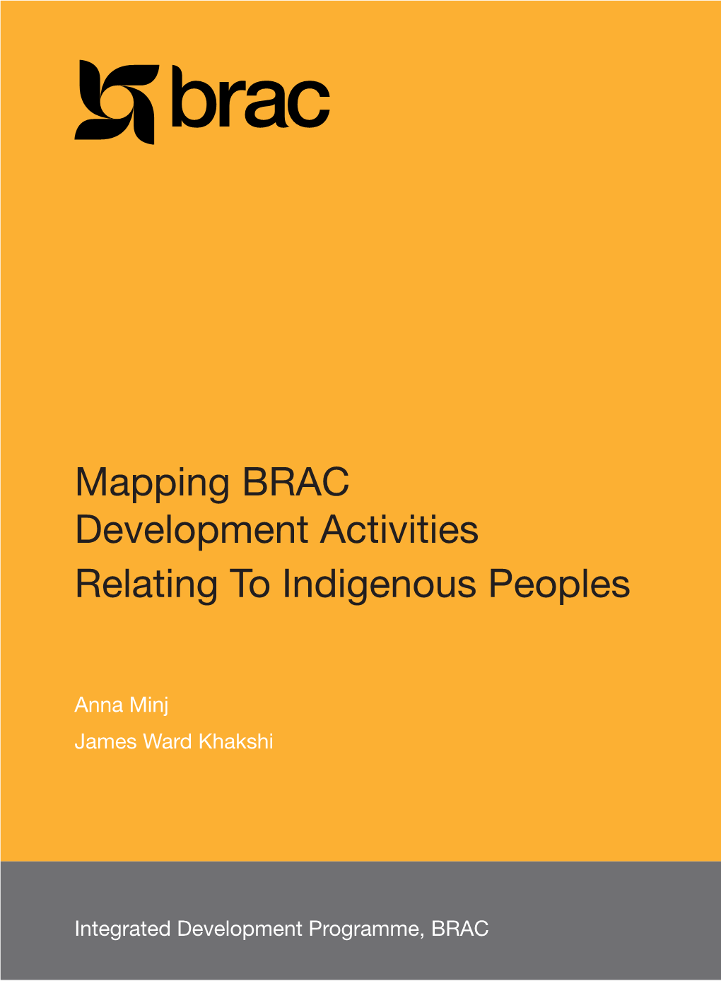 Mapping BRAC Development Activities Relating to Indigenous Peoples