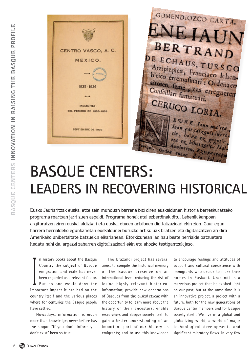 BASQUE CENTERS: Leaders in Recovering Historical Memory