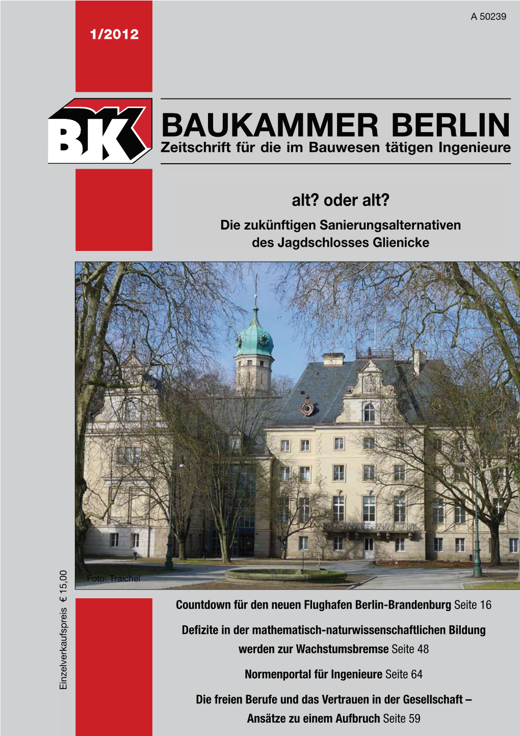 BAUKAMMER BERLIN Zeitschrift Für Die Im Bauwesen Tätigen Ingenieure