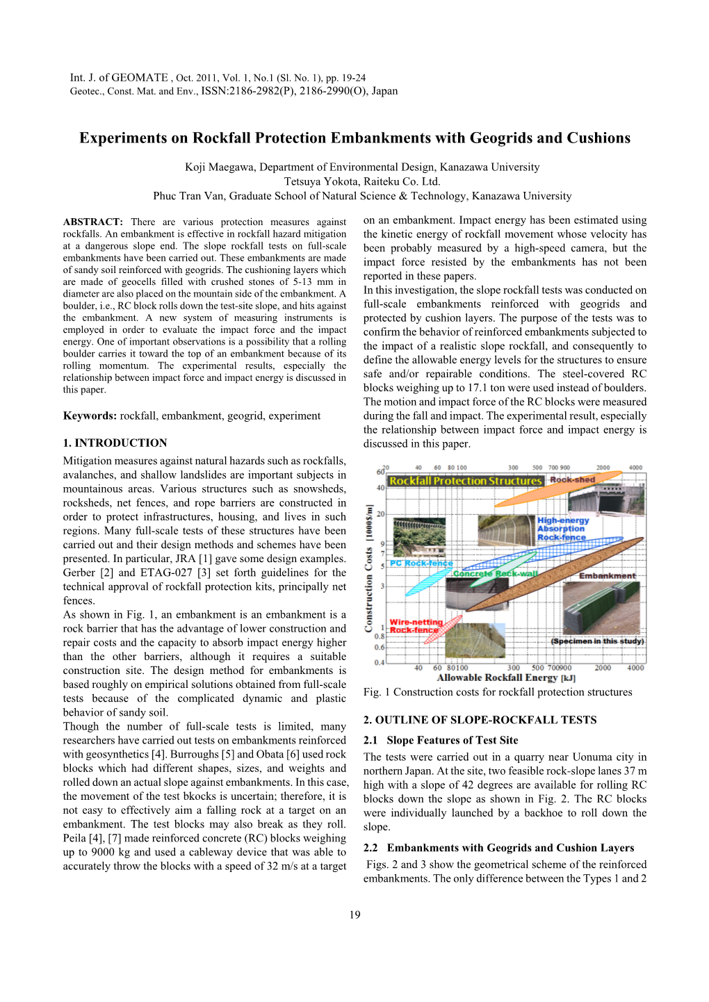 Experiments on Rockfall Protection Embankments with Geogrids and Cushions