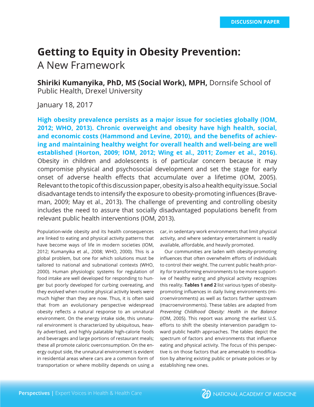 Getting to Equity in Obesity Prevention: a New Framework