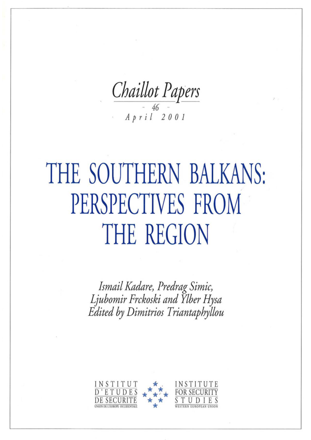 The Southern Balkans: Perspective from the Region