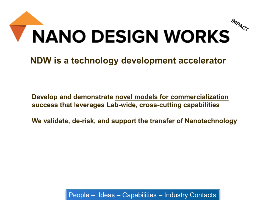 NDW Is a Technology Development Accelerator