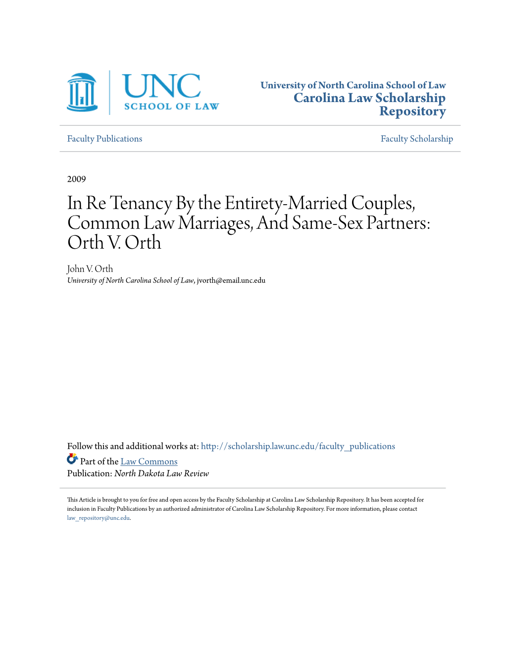 In Re Tenancy by the Entirety-Married Couples, Common Law Marriages, and Same-Sex Partners: Orth V