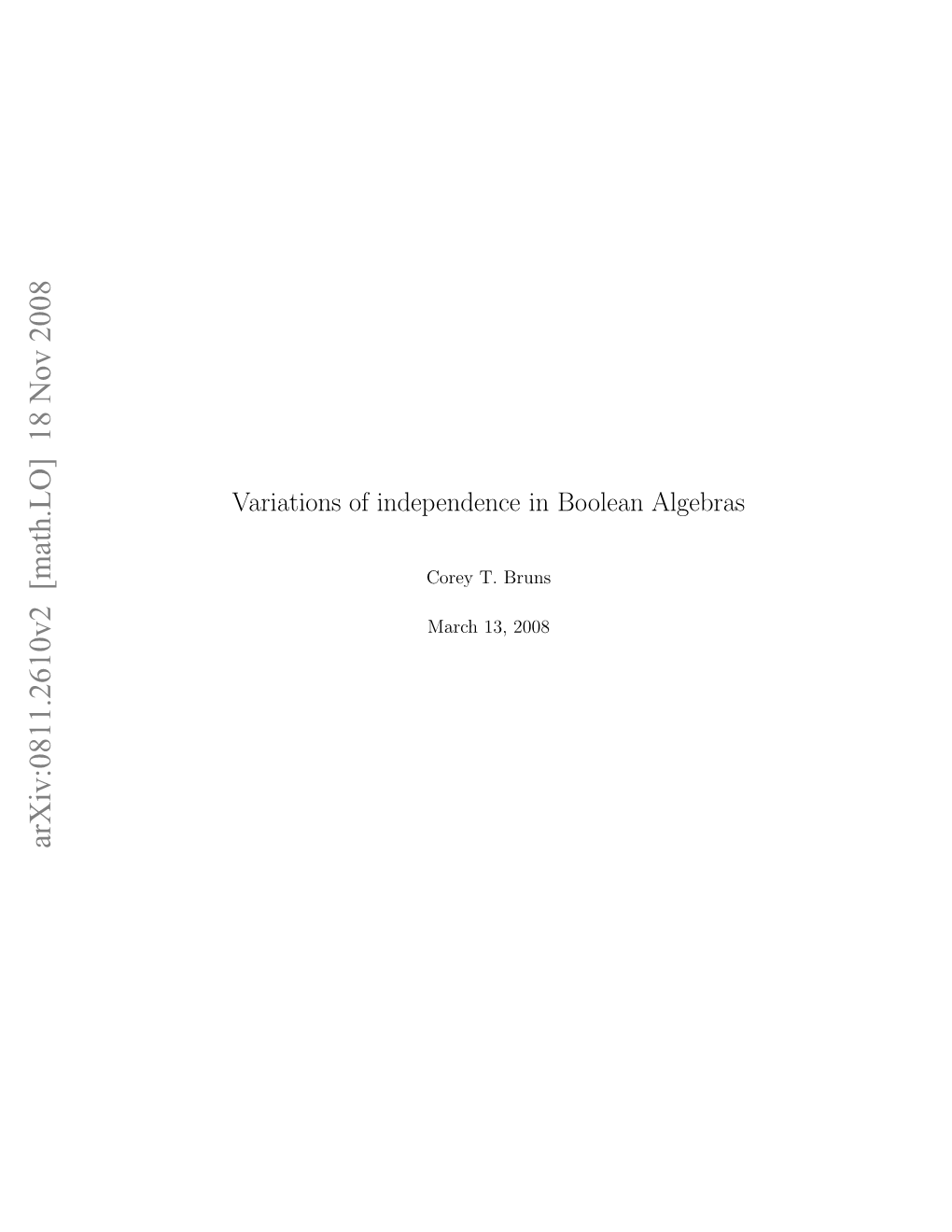Variations of Independence in Boolean Algebras