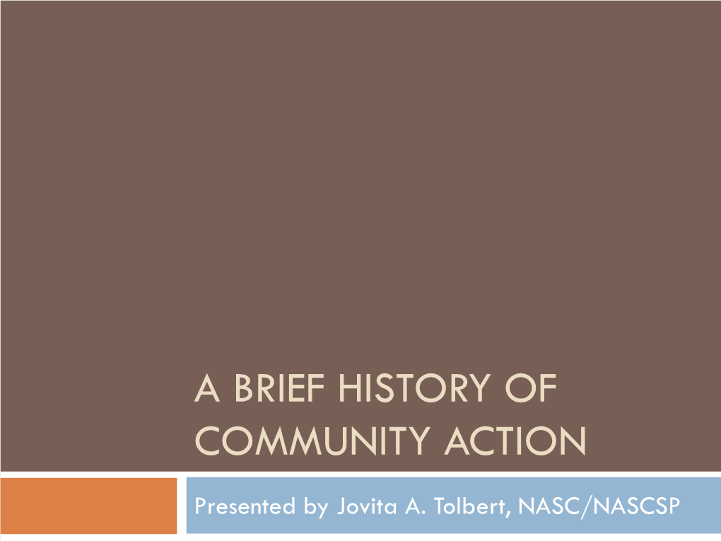 A Brief History of Community Action