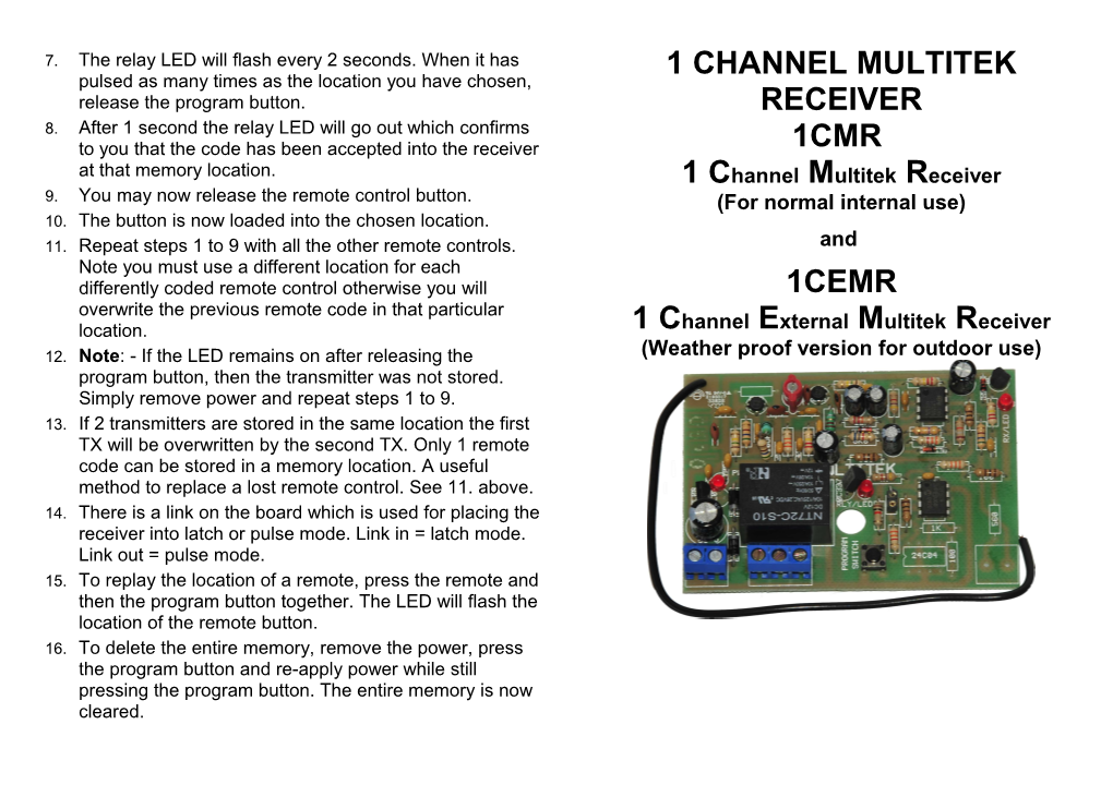 1 Channel Mains Multitek Receiver