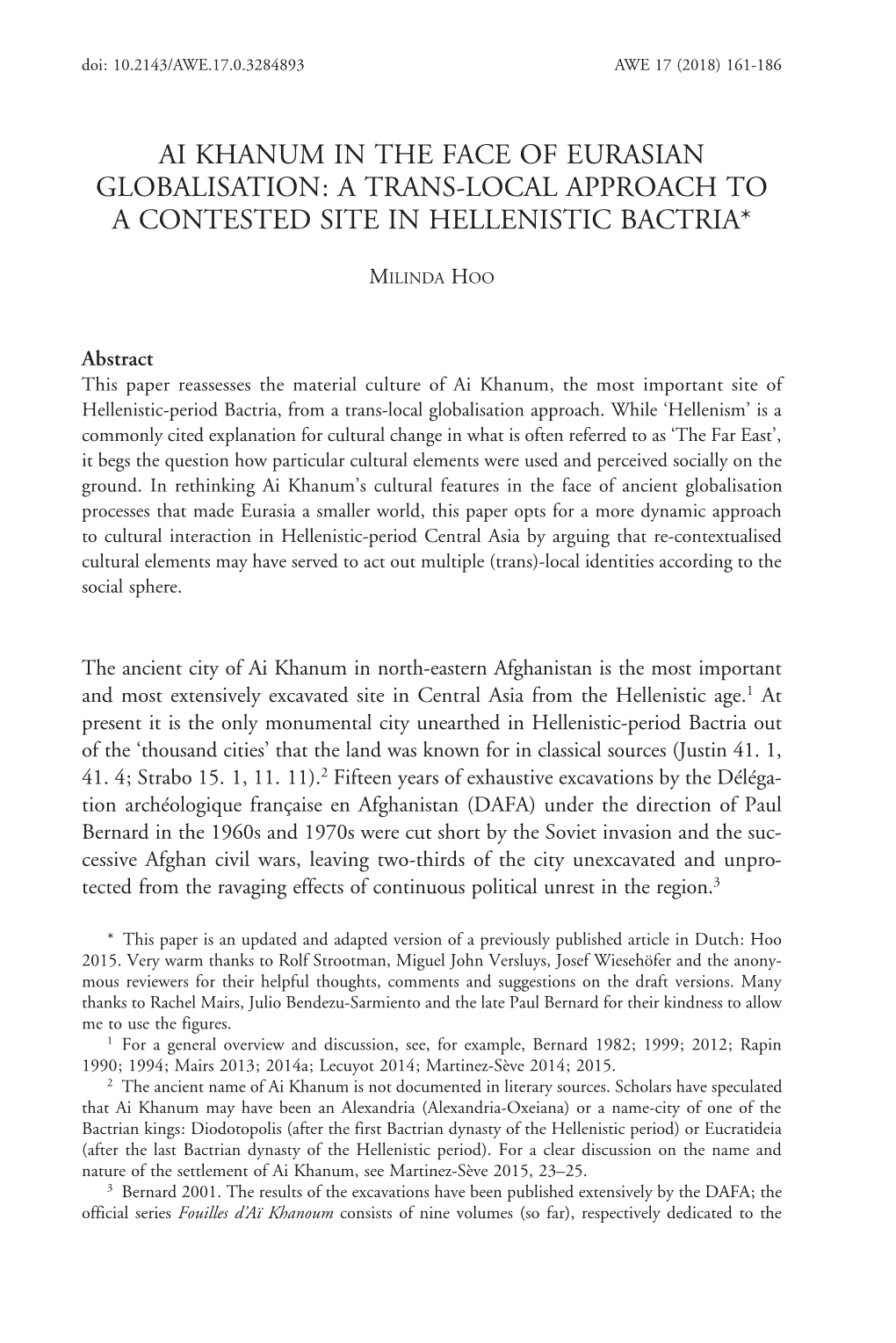 Ai Khanum in the Face of Eurasian Globalisation: a Trans-Local Approach to a Contested Site in Hellenistic Bactria*