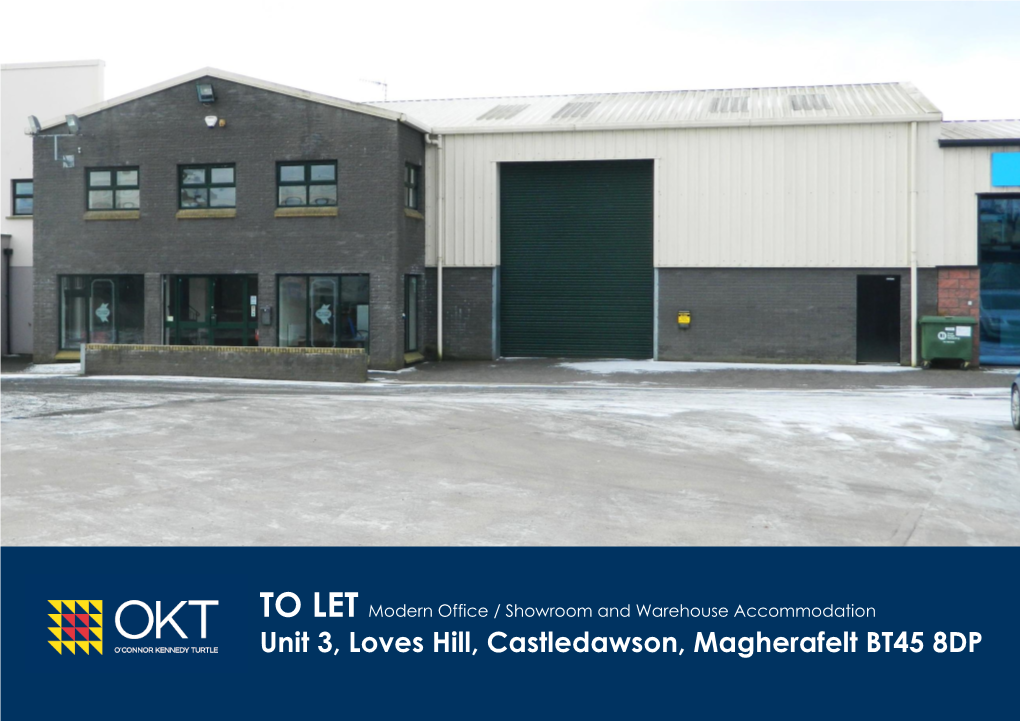 Unit 3, Loves Hill, Castledawson, Magherafelt BT45 8DP