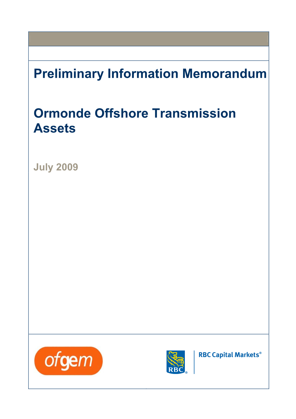 Preliminary Information Memorandum Ormonde Offshore Transmission