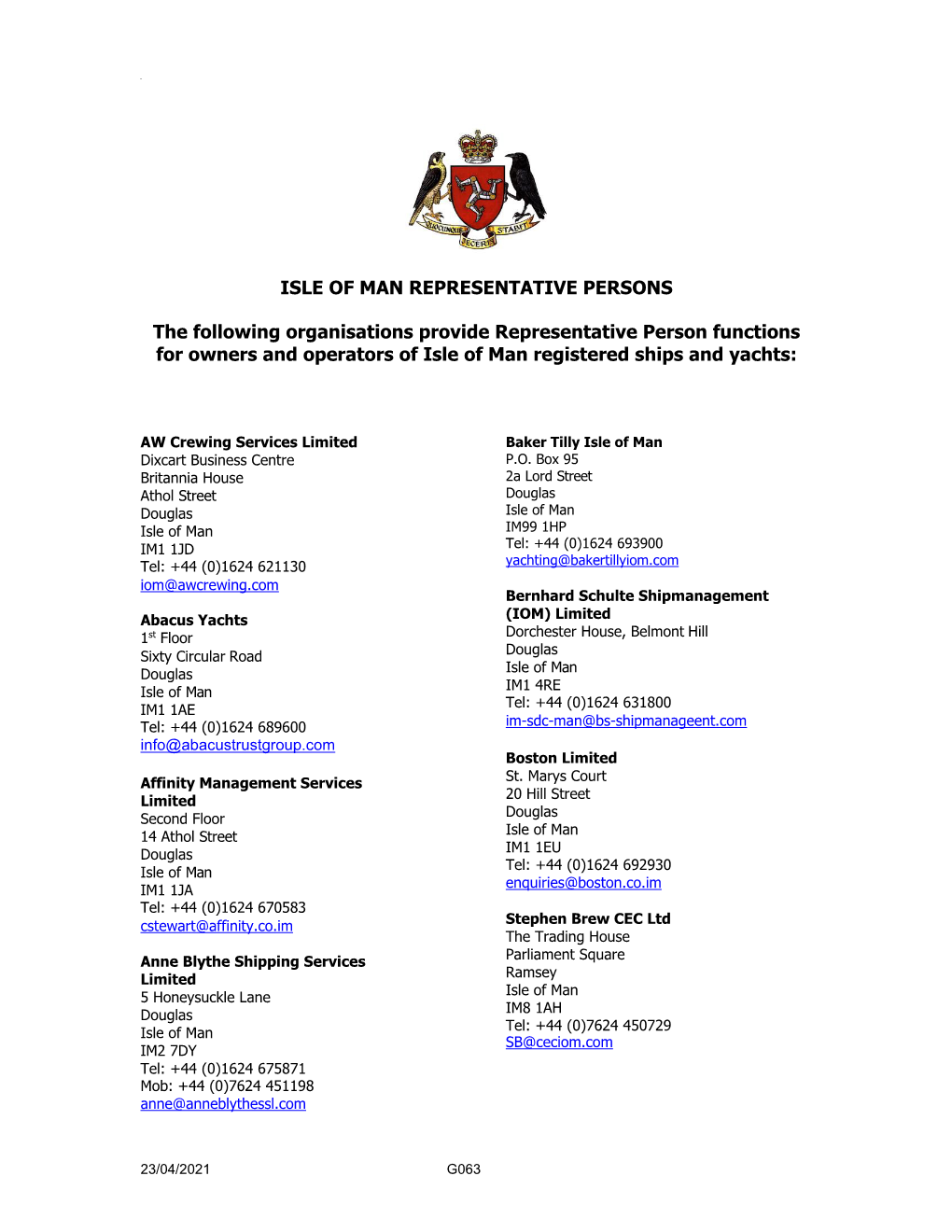 ISLE of MAN REPRESENTATIVE PERSONS the Following