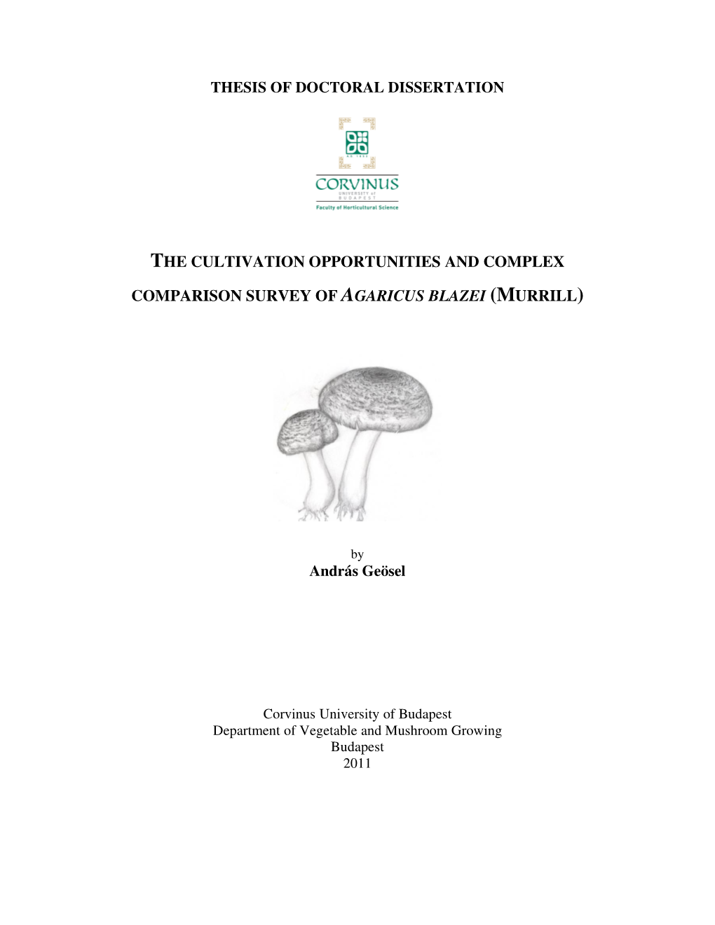 The Cultivation Opportunities and Complex Comparison