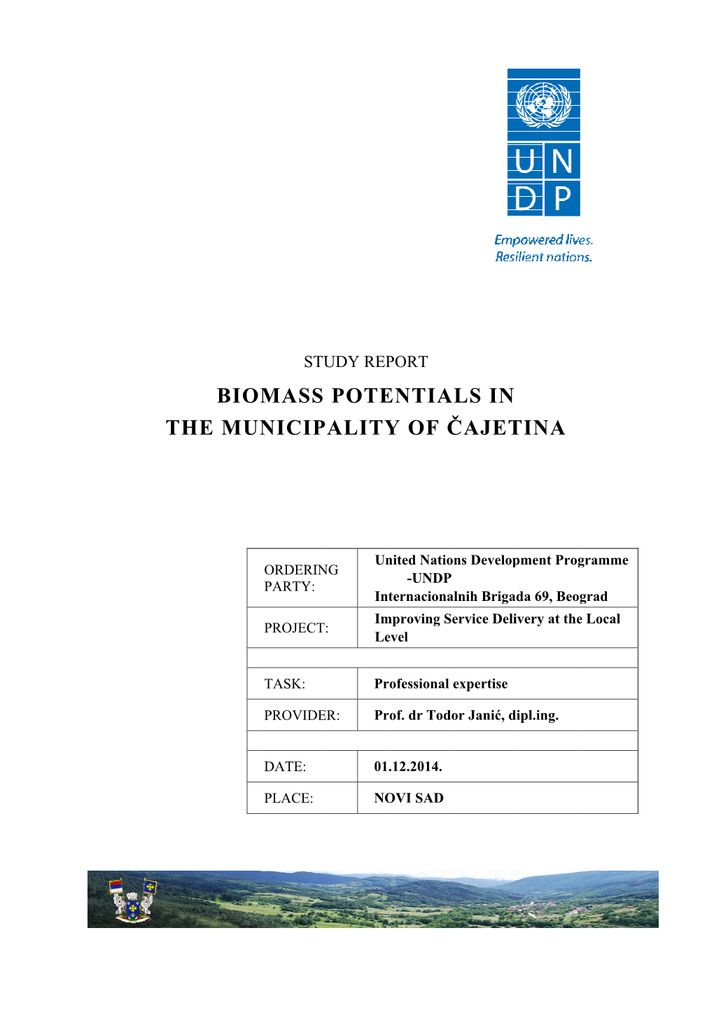 Biomass Potentials in the Municipality of Čajetina