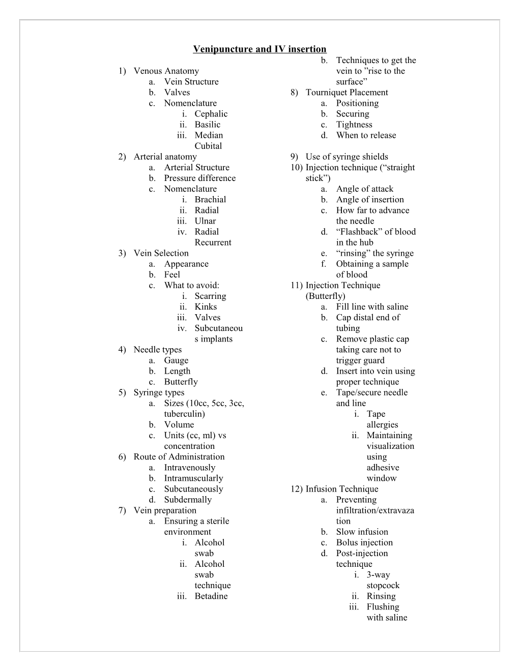 Venipuncture and IV Insertion