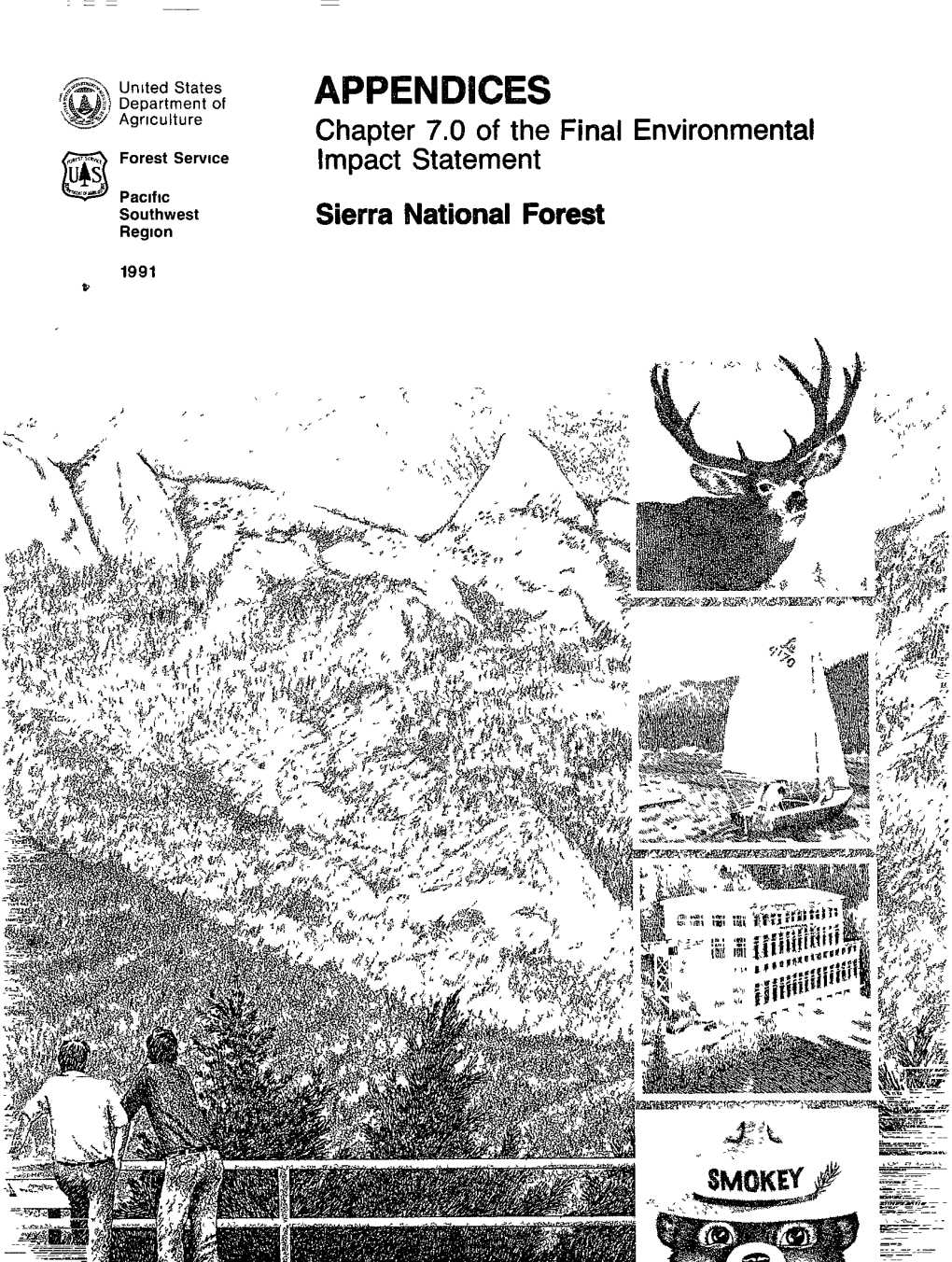 APPENDICES Agriculture Chapter 7.0 of the Final Environmental @*Il--"Nr Forest Service Impact Statement Pacific Southwest Sierra National Forest Region