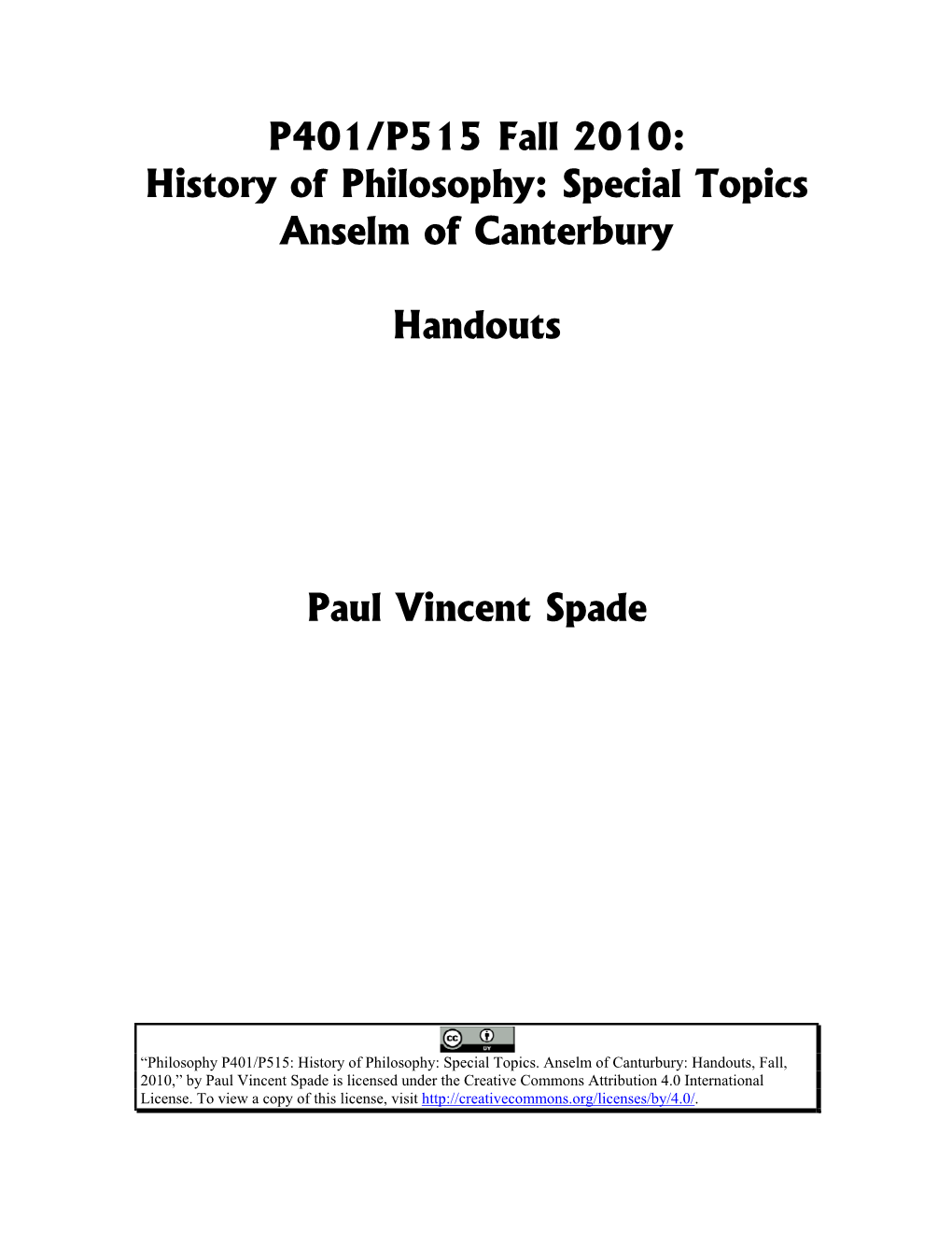 Special Topics Anselm of Canterbury Handouts Paul Vincent Spade