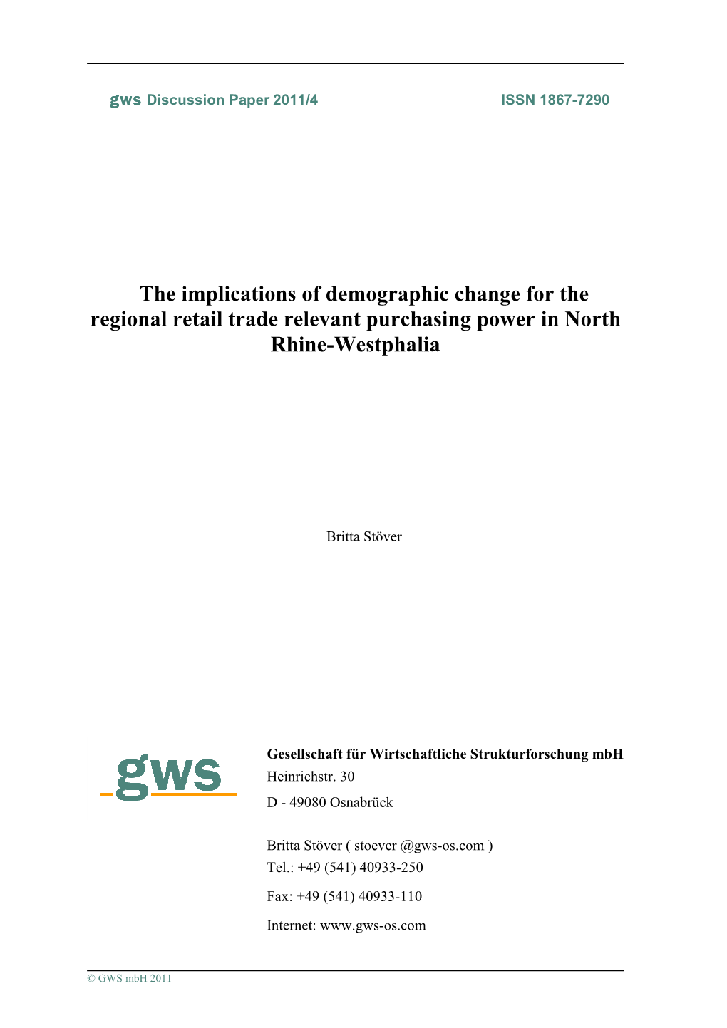 The Implications of Demographic Change for the Regional Retail Trade Relevant Purchasing Power in North Rhine-Westphalia