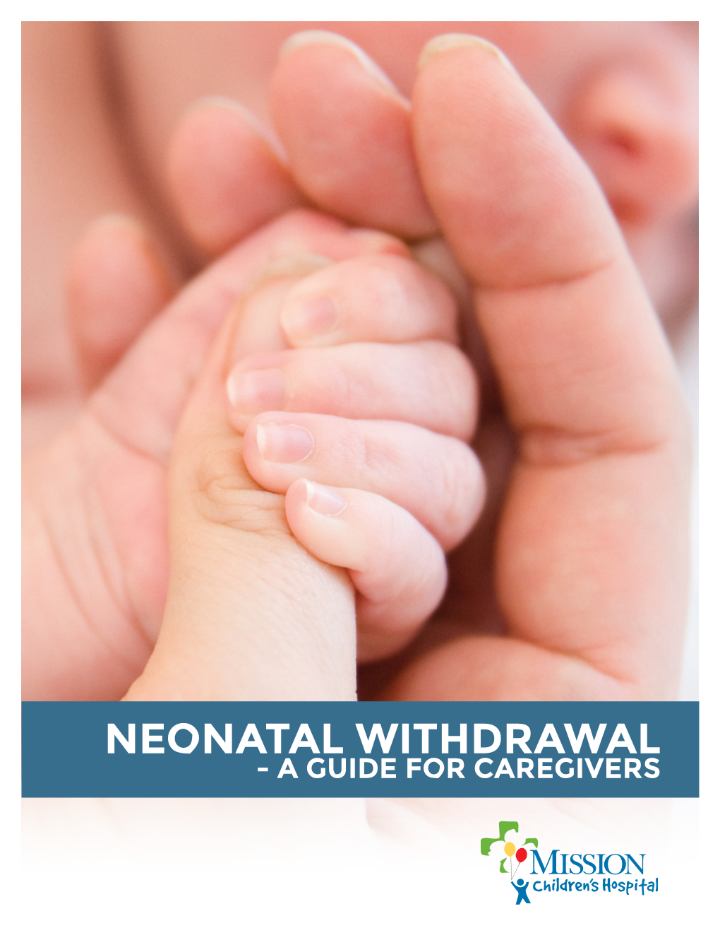 Neonatal Abstinence Syndrome Booklet