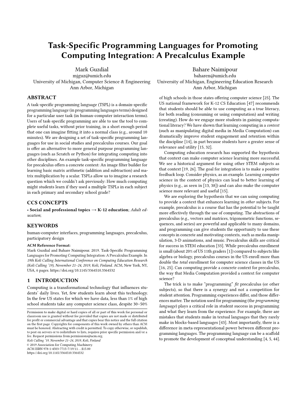 Task-Specific Programming Languages for Promoting Computing Integration: a Precalculus Example